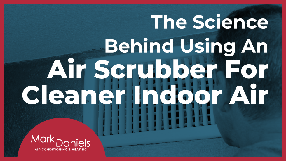 Air Scrubber For Clean Indoor Air