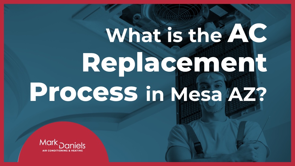 AC Replacement Process in Mesa